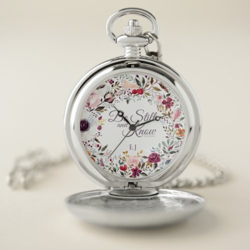 Be Still and Know Faith Floral Psalm 4610 Pocket Watch