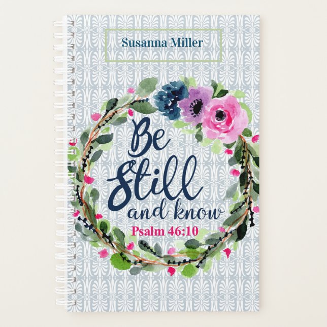 Be Still And Know Floral Bible 2022 Christian Planner (Front)