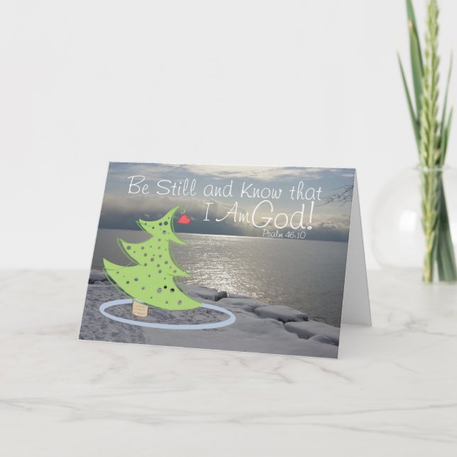 Be Still and Know God Bible Verse, Christmas Holiday Card (Front)