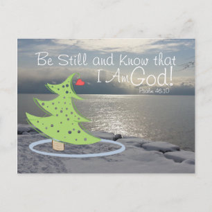 Be Still and Know God Bible Verse Christmas Holiday Postcard