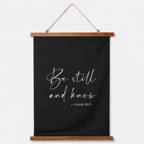 Be still and know hanging tapestry