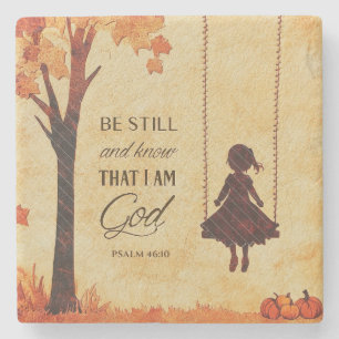 Be Still and Know I Am God Bible Verse Psalm 46:10 Stone Coaster