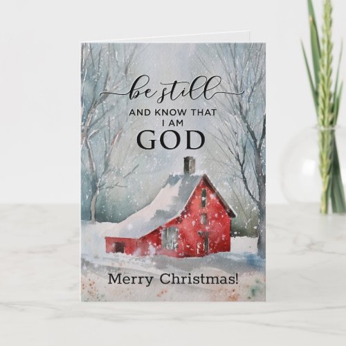 Be Still and Know I Am GOD Christmas Snow Holiday Card