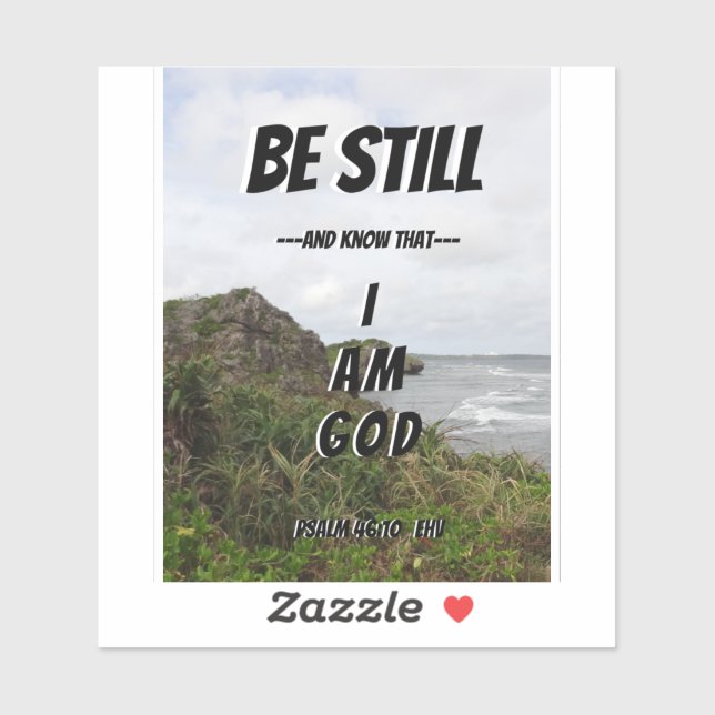 Be Still And Know I Am God Psalm 46:10 Bible Verse Sticker (Sheet)