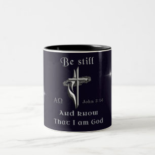 Be still and Know I am God Two-Tone Coffee Mug