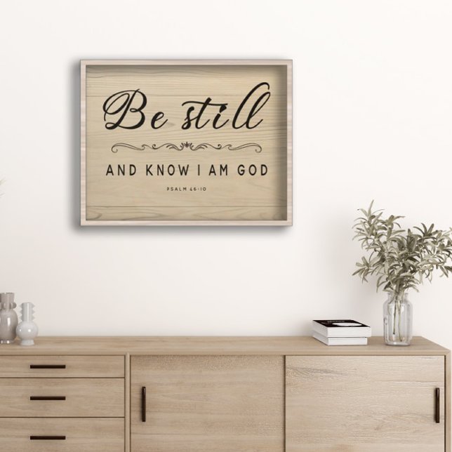 Be Still And Know I am God wall art (Creator Uploaded)