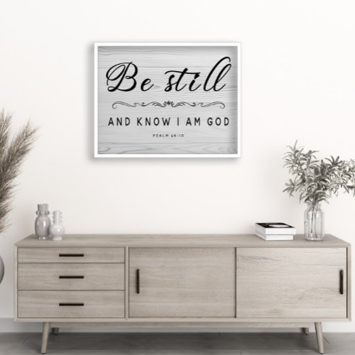 Be Still And Know I am God wall art Foam Board