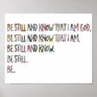 Be Still and Know, Inspirational, Bible Scripture