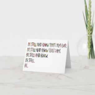 Be Still and Know, Inspirational, Bible Verse Card