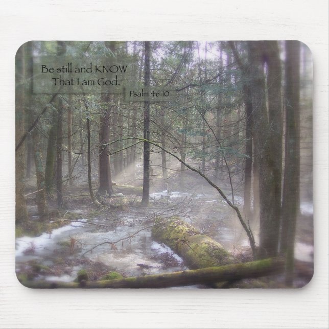Be Still and Know Mousepad (Front)