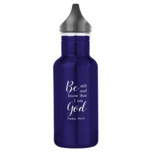 Be Still And Know Personalized Name Faith Gift Stainless Steel Water Bottle
