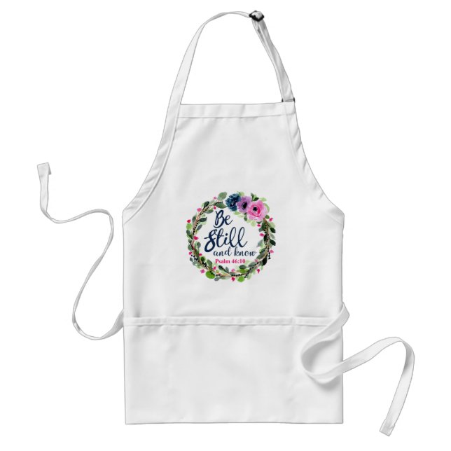 Be Still And Know Pink Floral Bible Verse Adult Apron (Front)