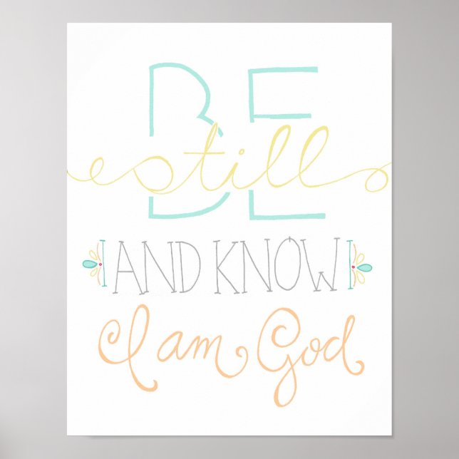 be still and know poster - aqua yellow orange (Front)