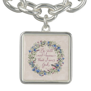 Be Still and Know - Psalm 46:10 Bracelet