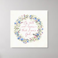 Be Still and Know - Psalm 46:10