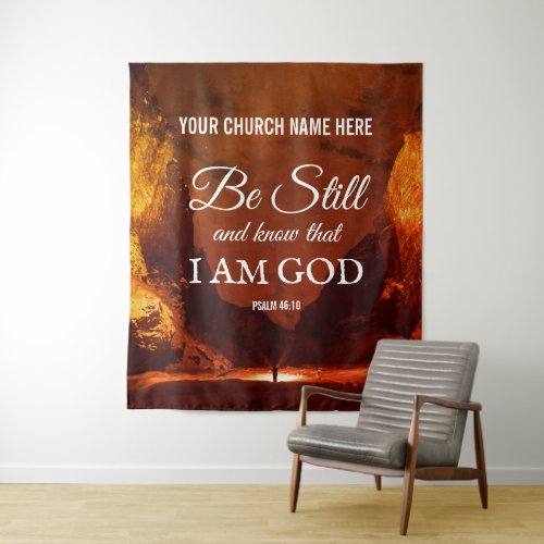 BE STILL AND KNOW Psalm 4610 Church Wall Art Tapestry