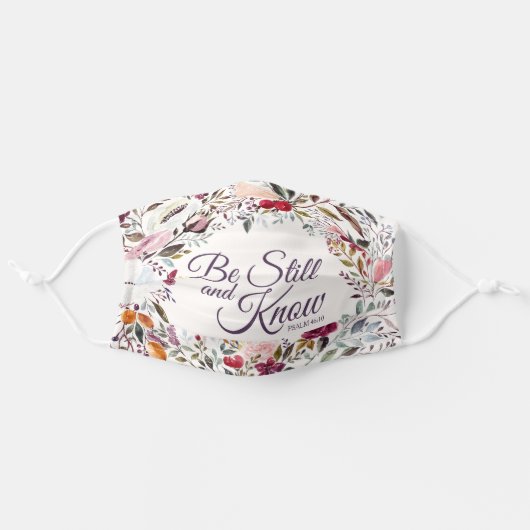 Be Still and Know Psalm 46:10 Floral Adult Cloth Face Mask (Front, Unfolded)