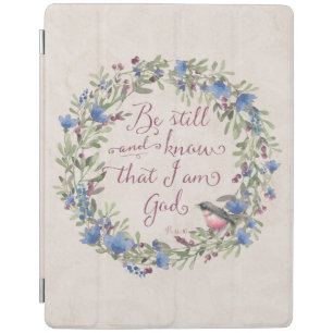 Be Still and Know - Psalm 46:10 iPad Smart Cover