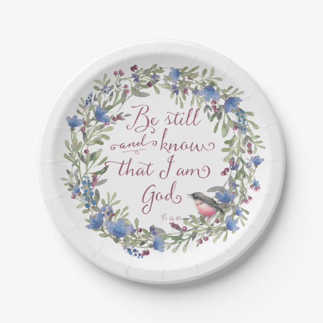 Be Still and Know - Psalm 46:10 Paper Plates (Front)