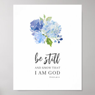 Be Still And Know Psalm 46 Floral Bible Verse Poster