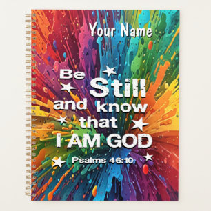 Be Still and Know Psalms 46-10 Planner