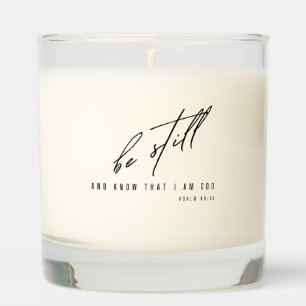be still and know. Scented Jar Candle