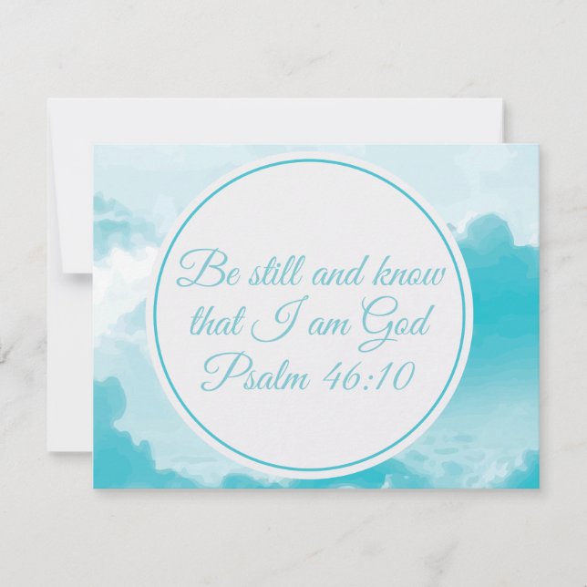 Be Still and Know that I am God Beautiful Psalm Card (Front)