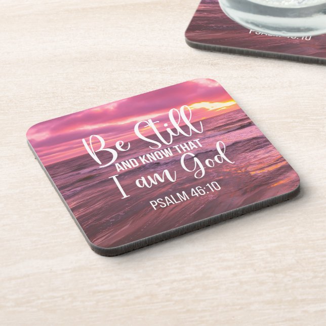 Be Still and Know that I am God Beverage Coaster (Left Side)