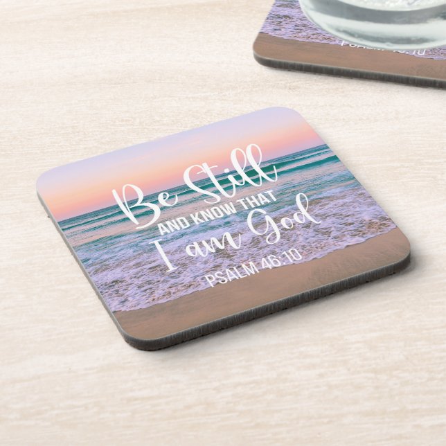 Be Still and Know that I am God Beverage Coaster (Left Side)