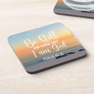 Be Still and Know that I am God Beverage Coaster
