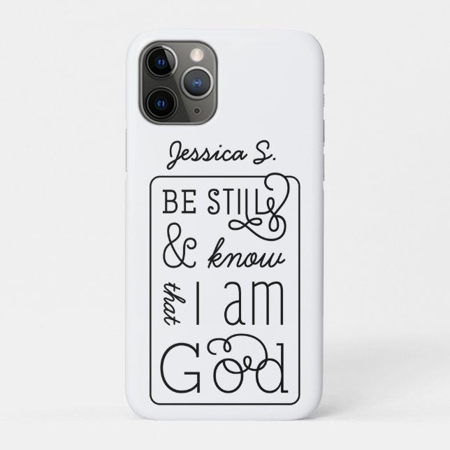 Be still and know that I am God Bible Verse Case-Mate iPhone Case (Back)
