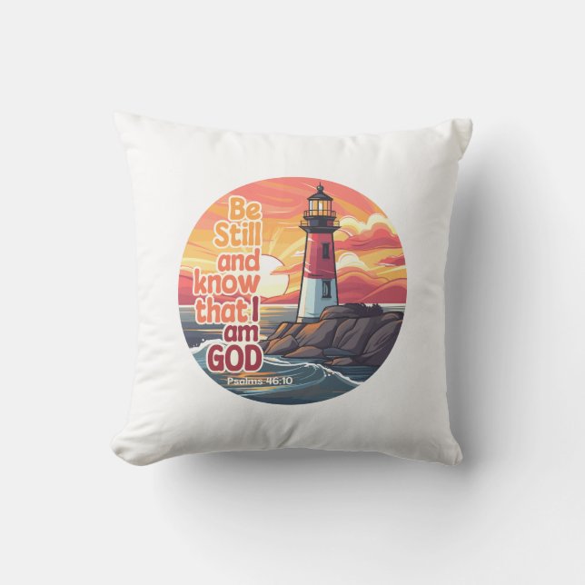 Be still and know that I am God Bible Verse Throw Pillow (Front)