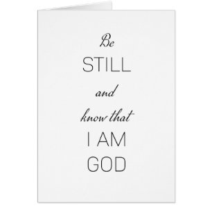 Be still and know that I am God Cards
