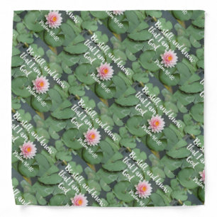 Be Still and Know that I am God Christian Bible Bandana
