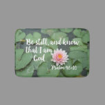 Be Still and Know that I am God Christian Bible Bath Mat