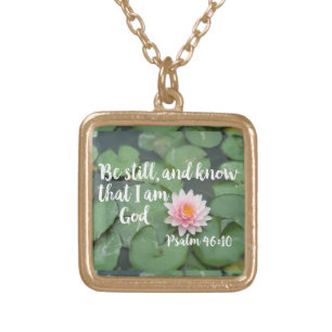 Be Still and Know that I am God Christian Bible Gold Plated Necklace