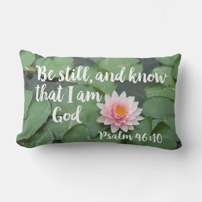 Be Still and Know that I am God Christian Bible Lumbar Pillow (Front)