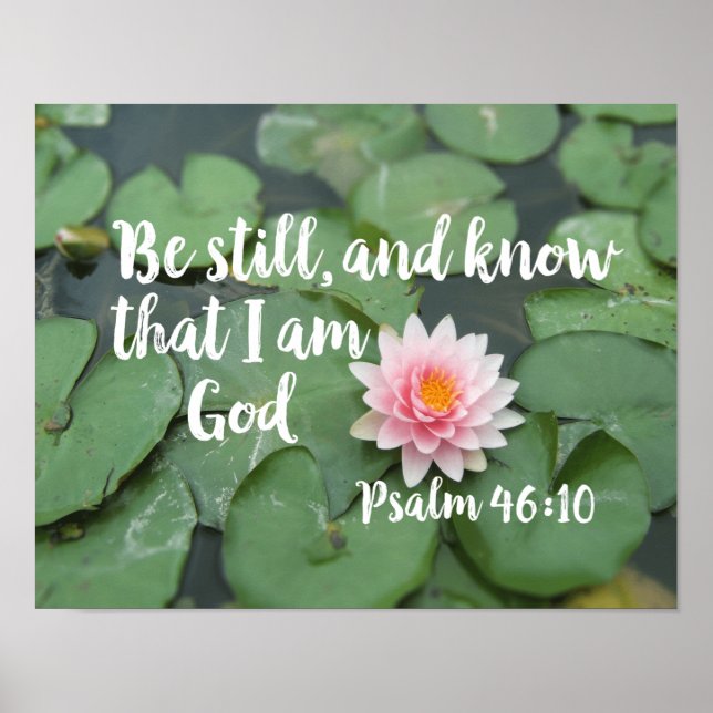 Be Still and Know that I am God Christian Bible Poster (Front)