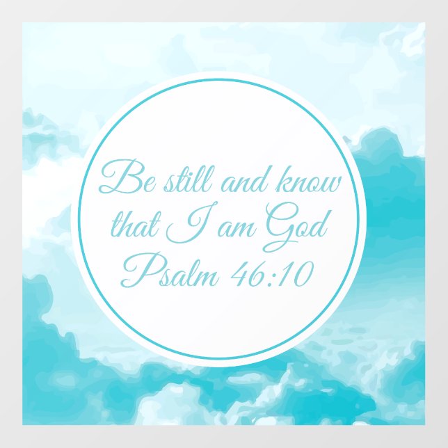 Be Still and Know That I am God Christian Church Wall Decal (Front)