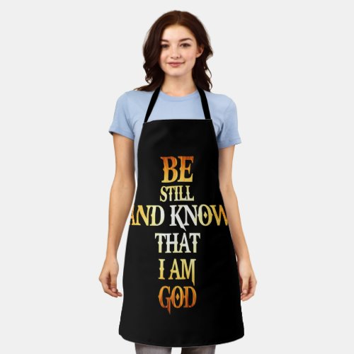 Be Still And Know That I Am God Gift For Christian Apron