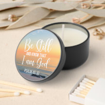 Be Still and Know that I am God