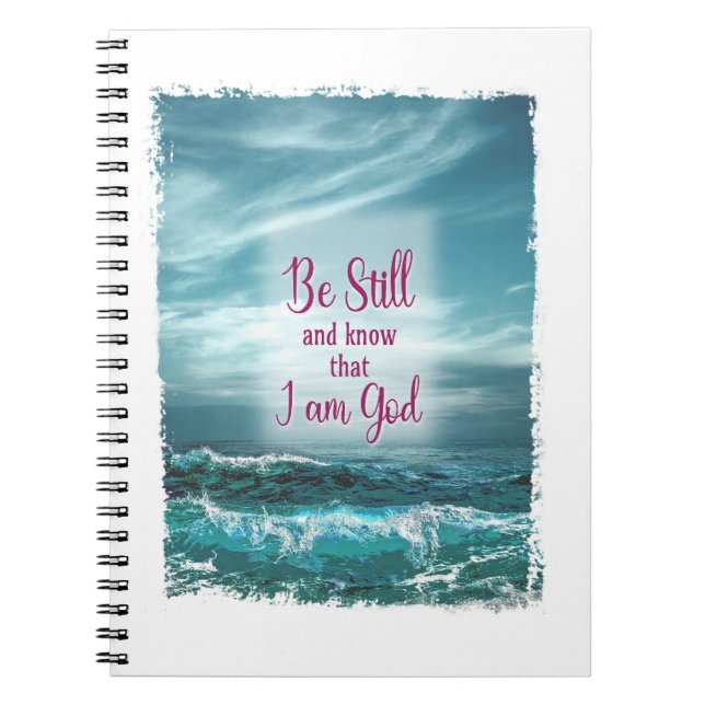 Be Still and know that I am God Notebook (Front)