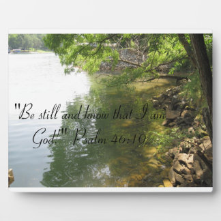"Be still and know that I am God"plaque Plaque