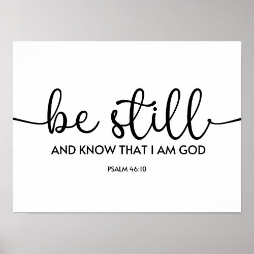 Be Still and Know That I am God Poster