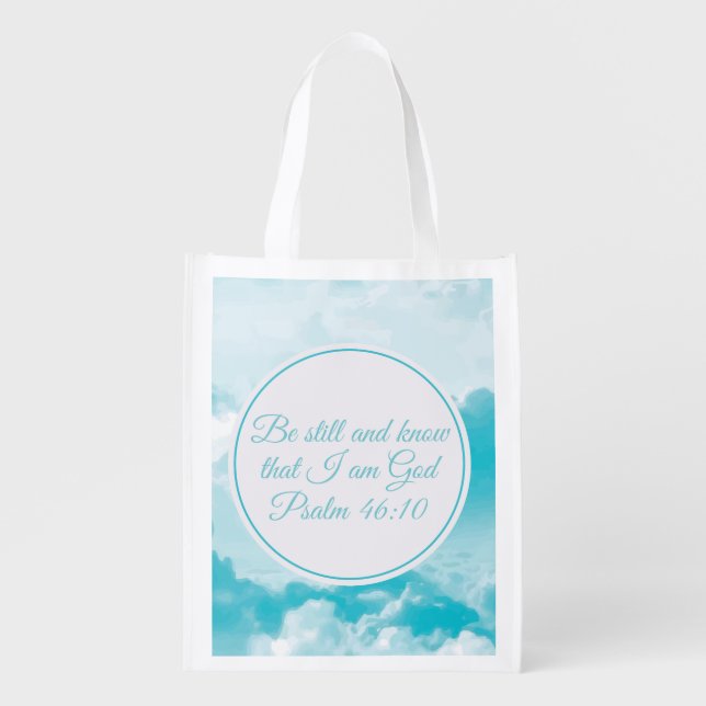 Be Still and Know That I am God Pretty Bible Verse Grocery Bag (Front)