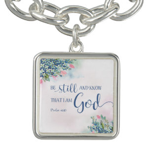 Be Still and Know that I am God, Ps 46:10 Bracelet