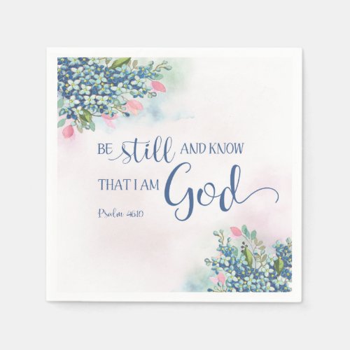 Be Still and Know that I am God Ps 4610 Napkins