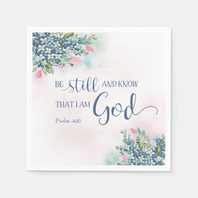 Be Still and Know that I am God, Ps 46:10 Napkins (Front)