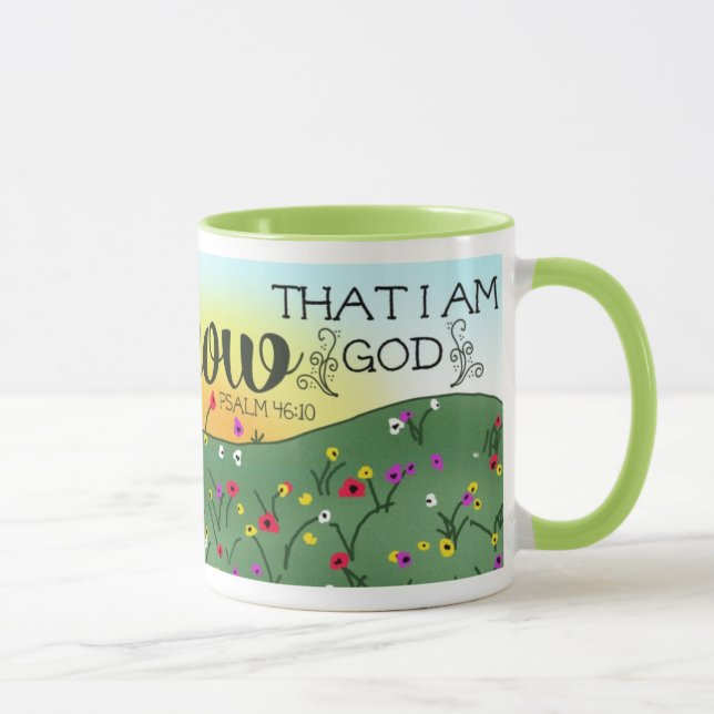 Be Still and Know That I am God Psalm 46:10 Mug (Right)