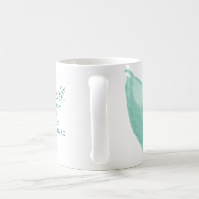 Be Still And Know That I am God Psalms 46: 10 Teal Coffee Mug (Handle)